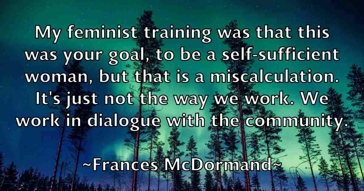 /images/quoteimage/frances-mcdormand-fb-264438.jpg