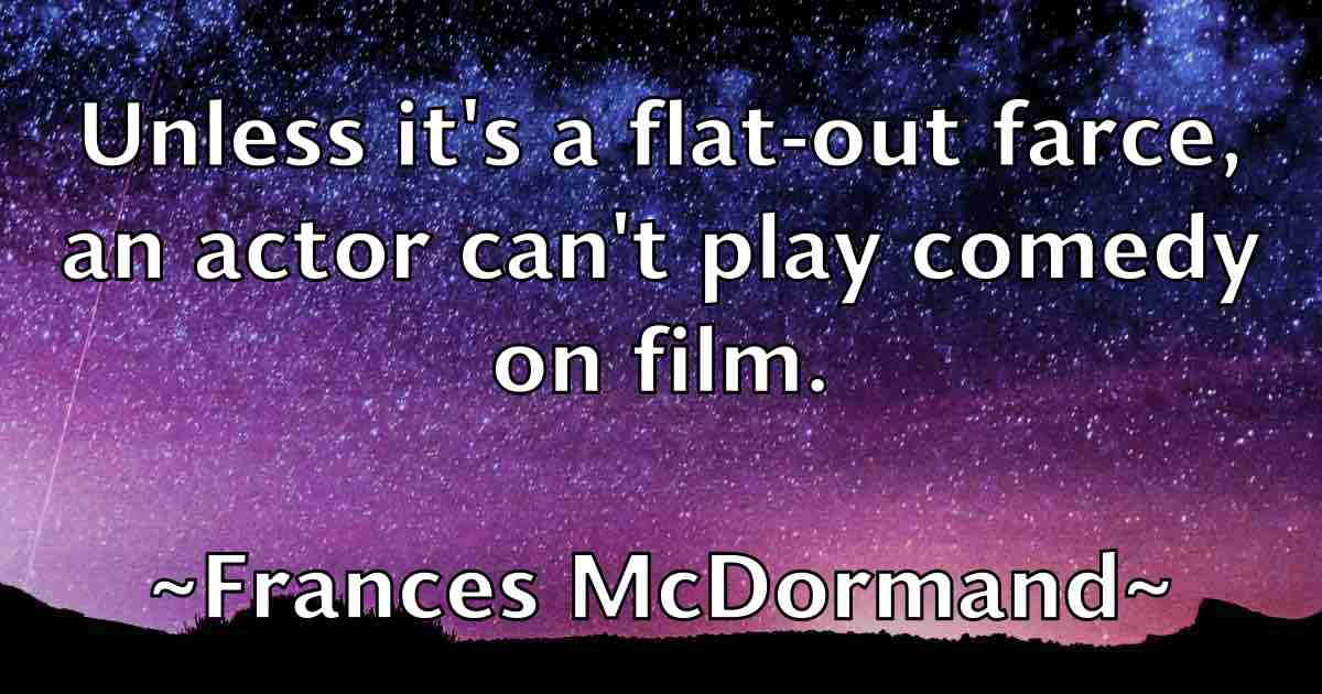 /images/quoteimage/frances-mcdormand-fb-264458.jpg