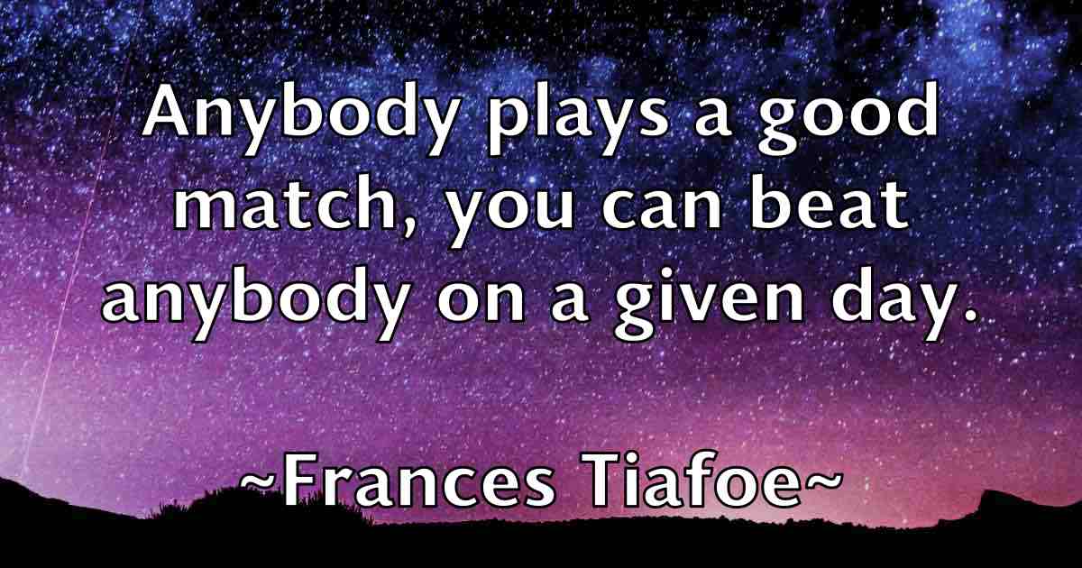 /images/quoteimage/frances-tiafoe-fb-264545.jpg