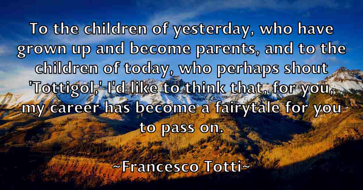 /images/quoteimage/francesco-totti-fb-264847.jpg