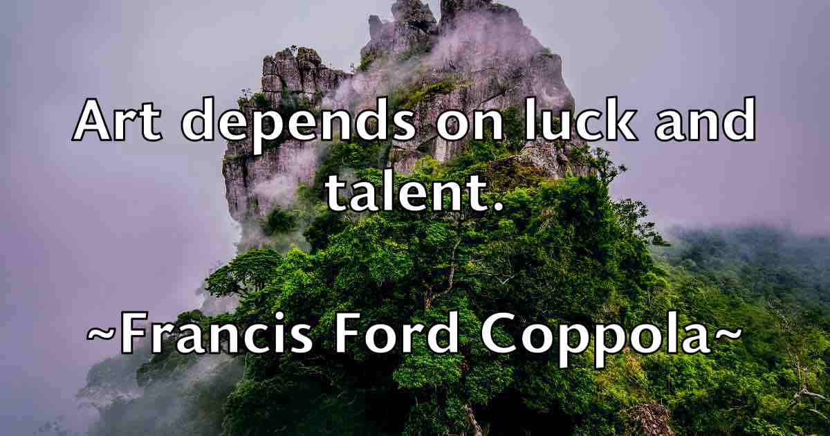 /images/quoteimage/francis-ford-coppola-fb-265308.jpg