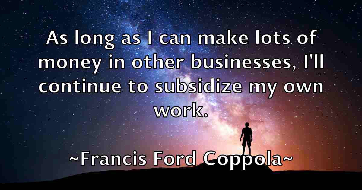 /images/quoteimage/francis-ford-coppola-fb-265327.jpg