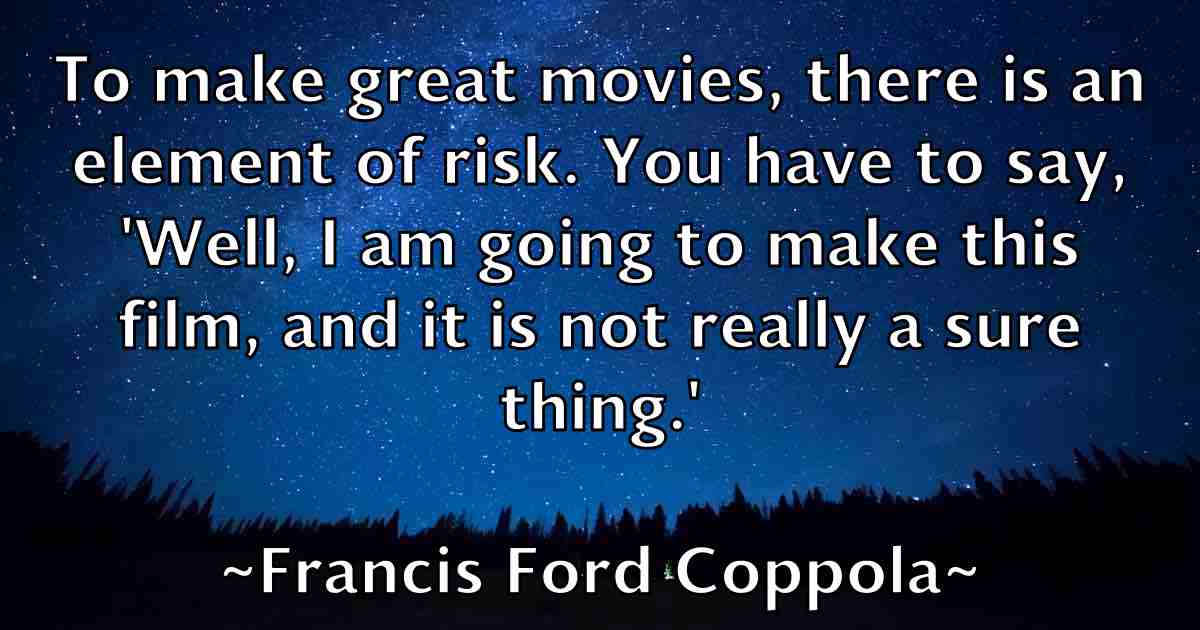 /images/quoteimage/francis-ford-coppola-fb-265350.jpg