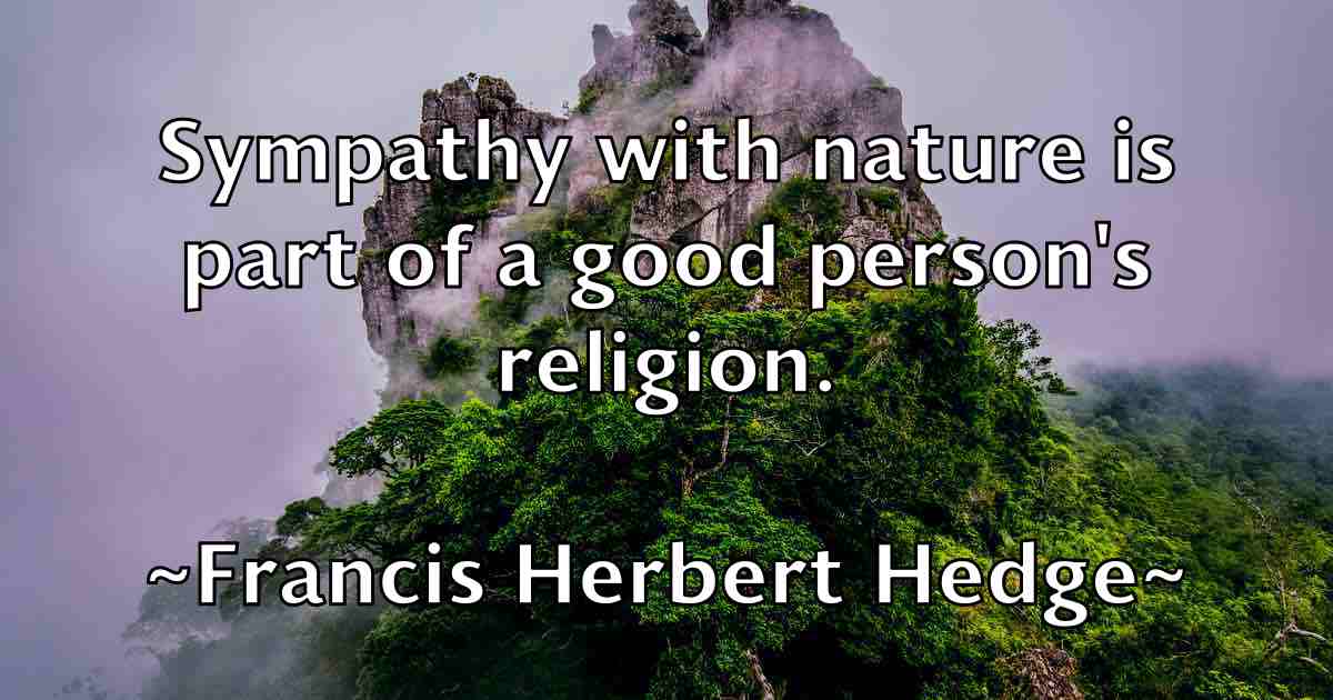 /images/quoteimage/francis-herbert-hedge-fb-265427.jpg