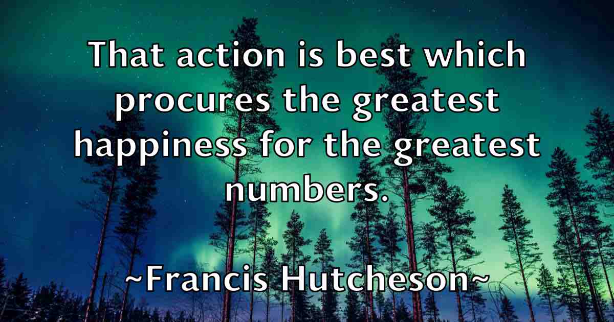 /images/quoteimage/francis-hutcheson-fb-265431.jpg
