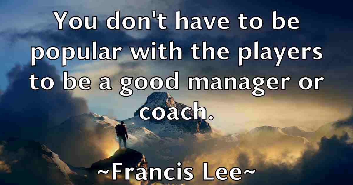 /images/quoteimage/francis-lee-fb-265471.jpg