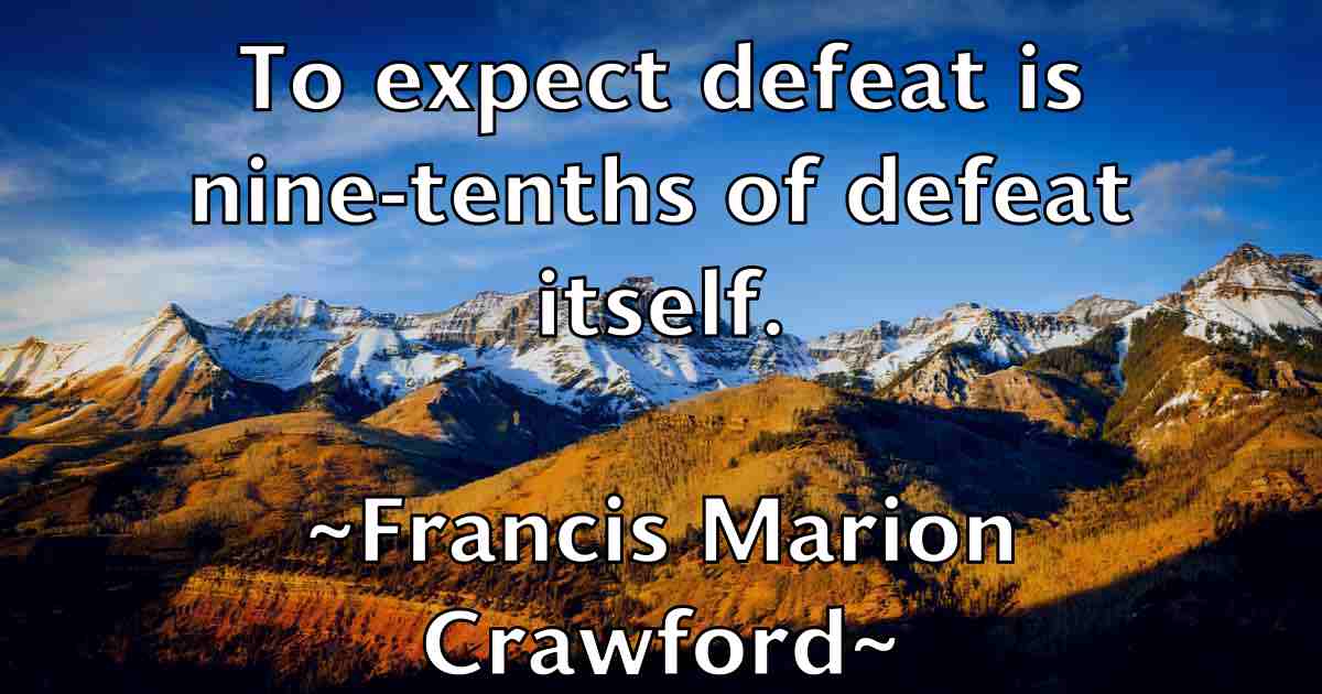 /images/quoteimage/francis-marion-crawford-fb-265479.jpg