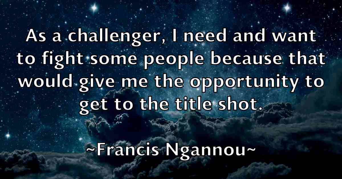 /images/quoteimage/francis-ngannou-fb-265517.jpg