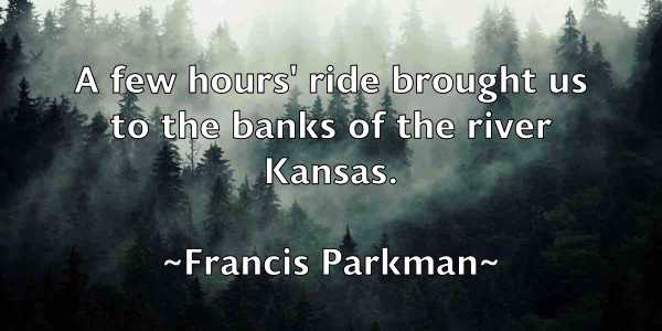 /images/quoteimage/francis-parkman-265587.jpg