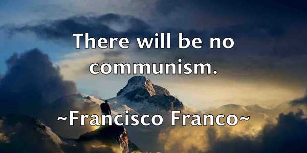 /images/quoteimage/francisco-franco-265741.jpg