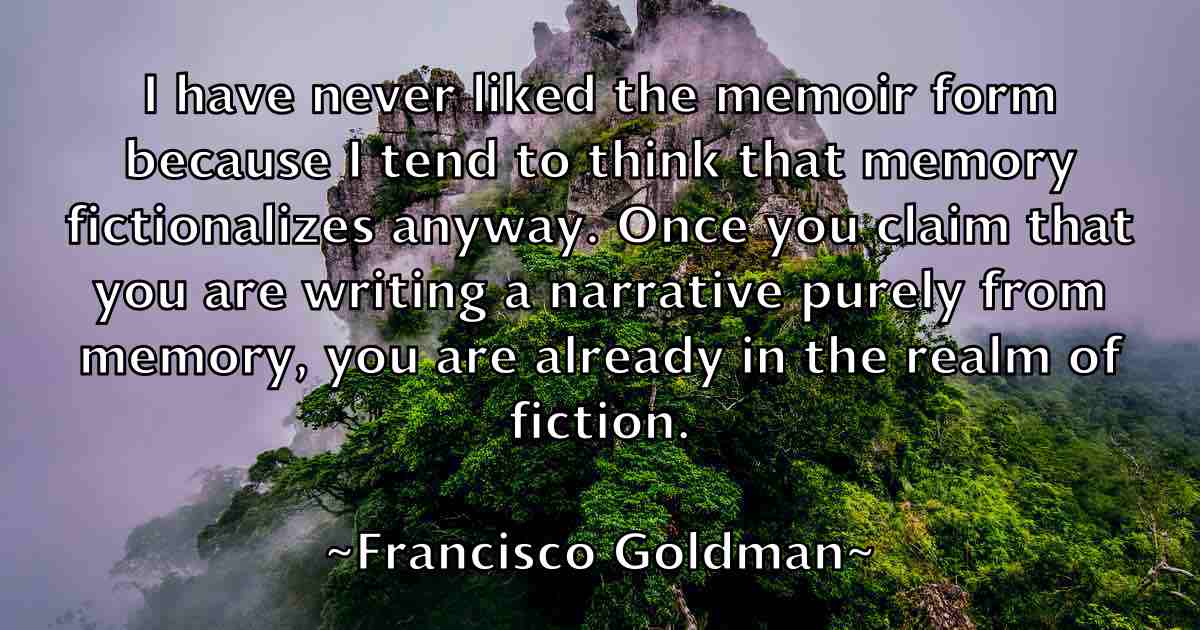 /images/quoteimage/francisco-goldman-fb-265744.jpg