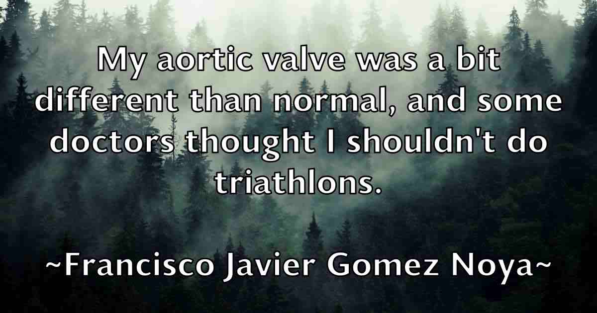 /images/quoteimage/francisco-javier-gomez-noya-fb-265767.jpg