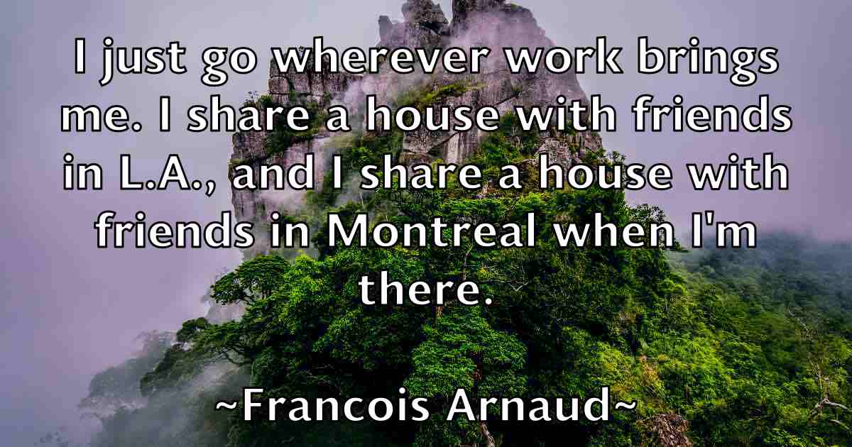 /images/quoteimage/francois-arnaud-fb-265907.jpg