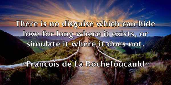 /images/quoteimage/francois-de-la-rochefoucauld-265916.jpg