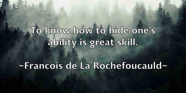 /images/quoteimage/francois-de-la-rochefoucauld-265929.jpg