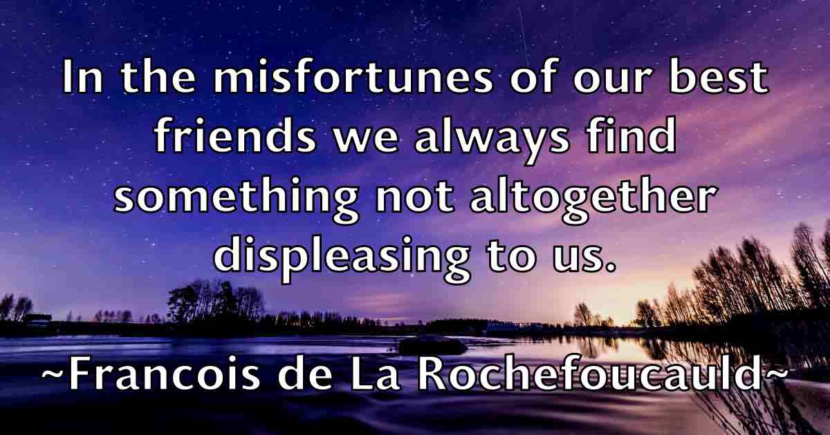 /images/quoteimage/francois-de-la-rochefoucauld-fb-265926.jpg