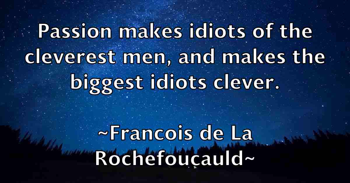 /images/quoteimage/francois-de-la-rochefoucauld-fb-265937.jpg