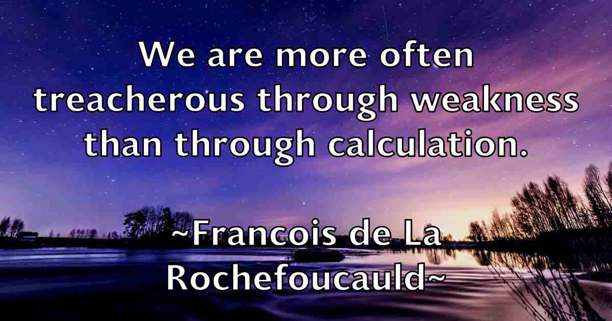 /images/quoteimage/francois-de-la-rochefoucauld-fb-265955.jpg