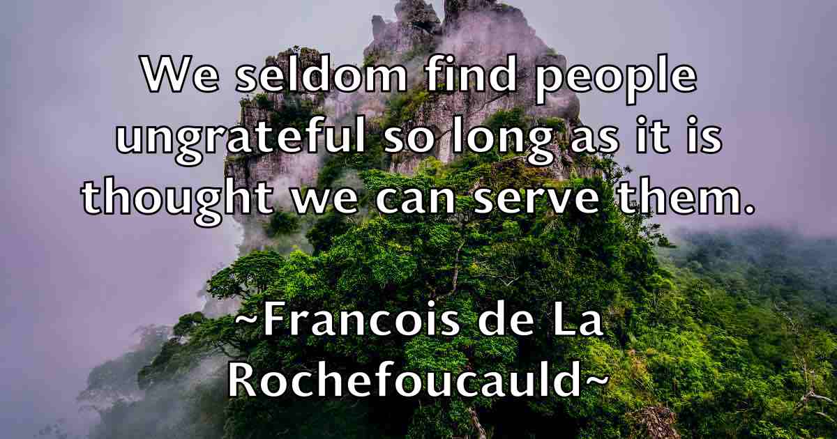 /images/quoteimage/francois-de-la-rochefoucauld-fb-266036.jpg