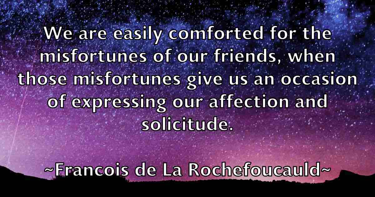 /images/quoteimage/francois-de-la-rochefoucauld-fb-266064.jpg