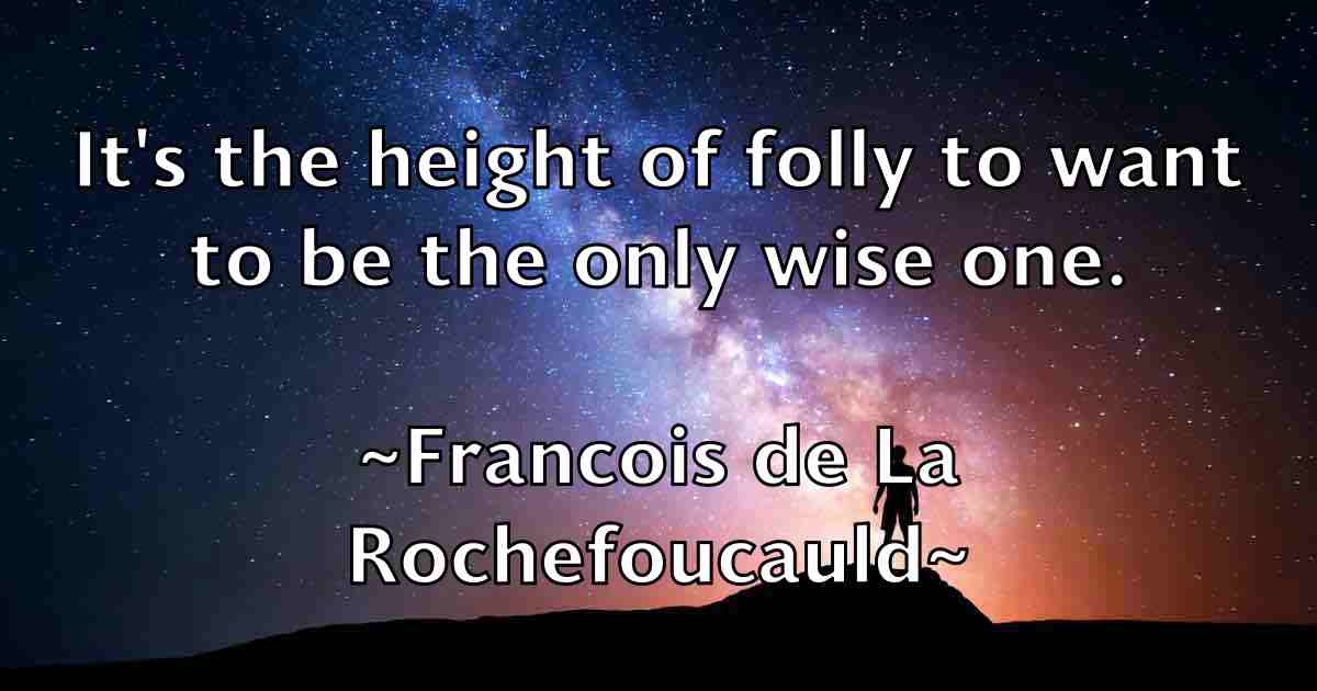 /images/quoteimage/francois-de-la-rochefoucauld-fb-266088.jpg