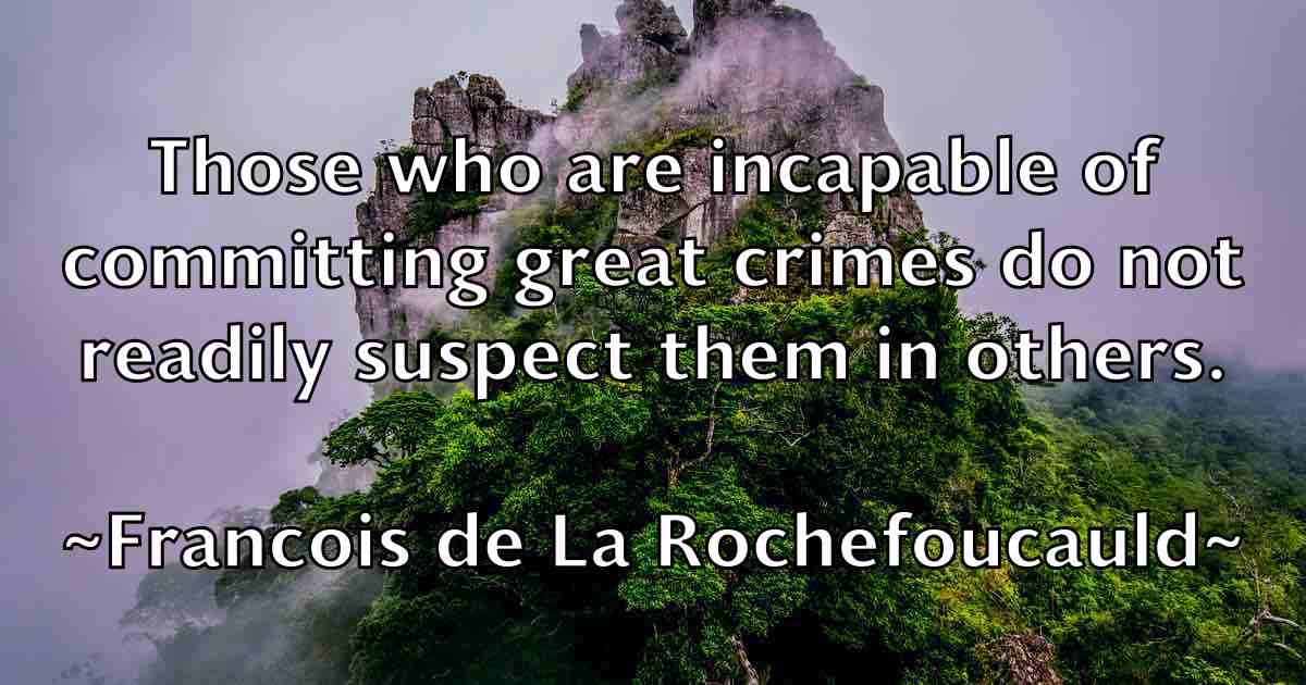 /images/quoteimage/francois-de-la-rochefoucauld-fb-266113.jpg