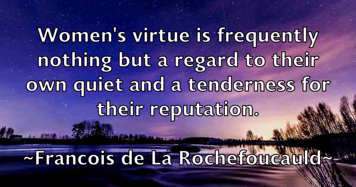 /images/quoteimage/francois-de-la-rochefoucauld-fb-266140.jpg