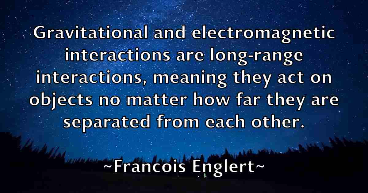 /images/quoteimage/francois-englert-fb-266162.jpg
