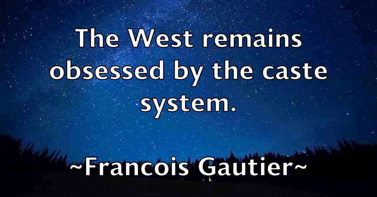 /images/quoteimage/francois-gautier-fb-266192.jpg