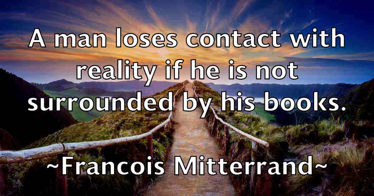 /images/quoteimage/francois-mitterrand-fb-266365.jpg