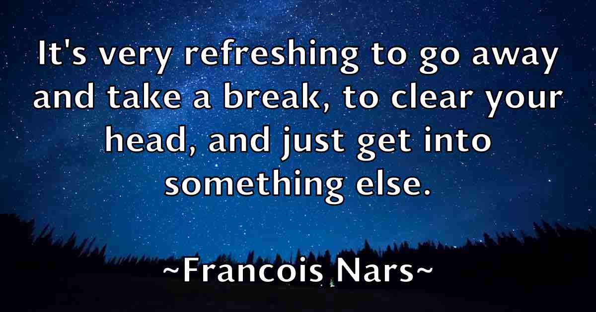 /images/quoteimage/francois-nars-fb-266366.jpg