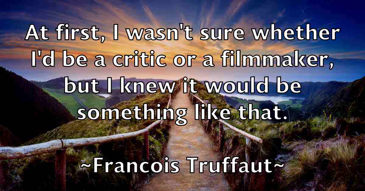 /images/quoteimage/francois-truffaut-fb-266536.jpg