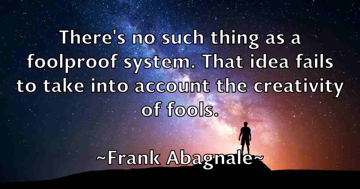 /images/quoteimage/frank-abagnale-fb-266633.jpg