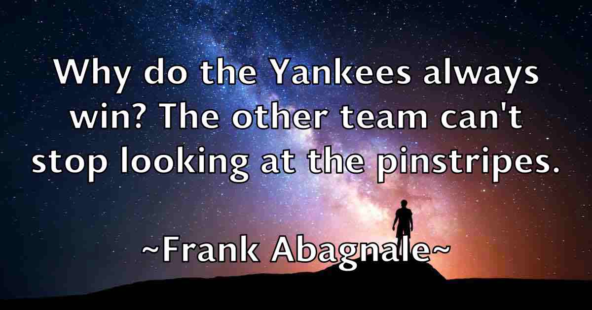 /images/quoteimage/frank-abagnale-fb-266636.jpg