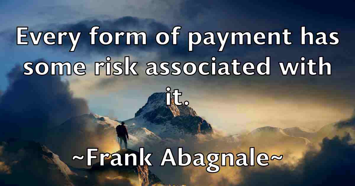 /images/quoteimage/frank-abagnale-fb-266647.jpg