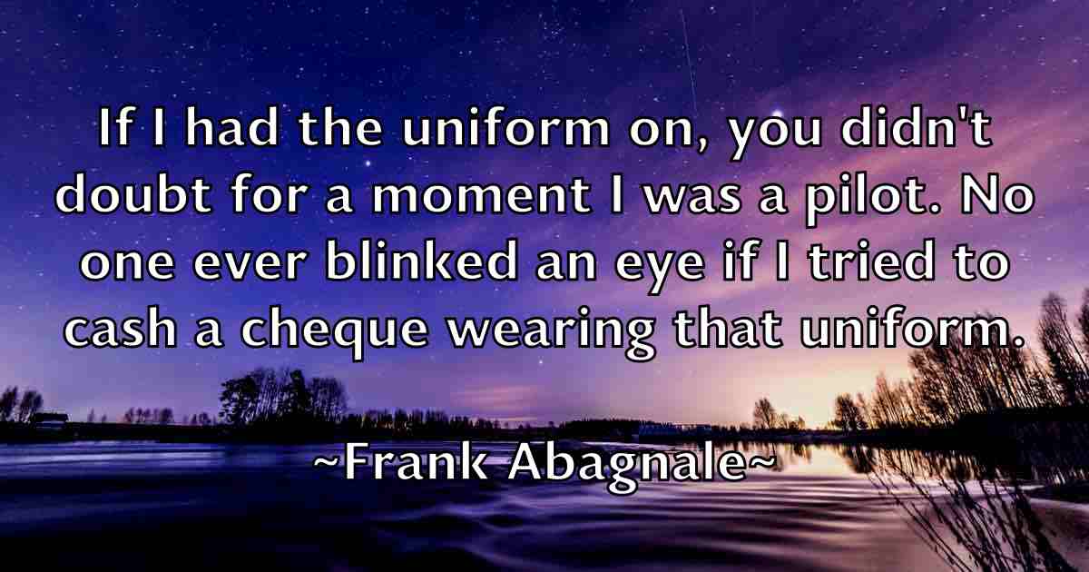 /images/quoteimage/frank-abagnale-fb-266708.jpg