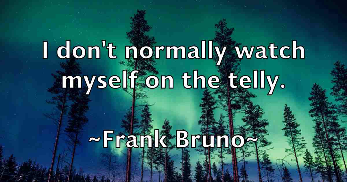 /images/quoteimage/frank-bruno-fb-266836.jpg