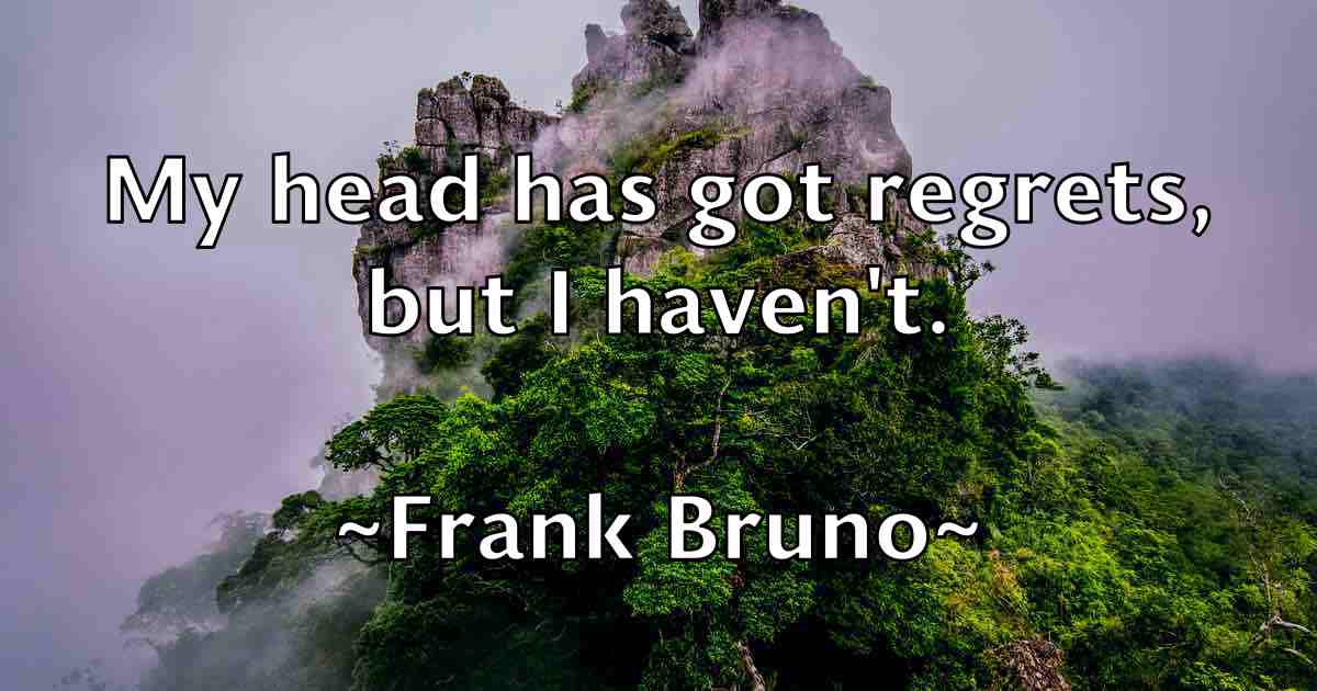 /images/quoteimage/frank-bruno-fb-266854.jpg