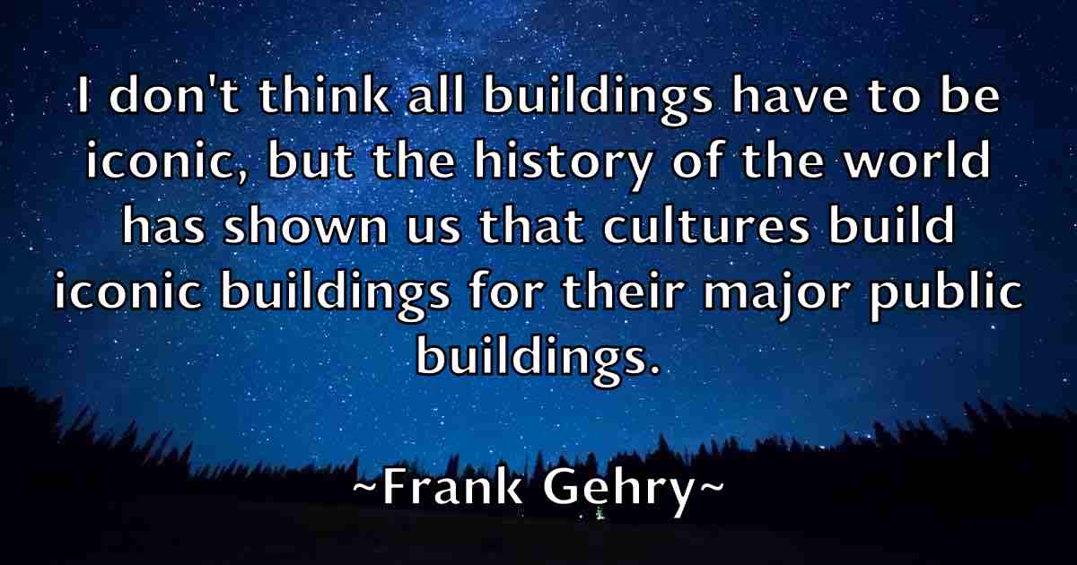 /images/quoteimage/frank-gehry-fb-267198.jpg