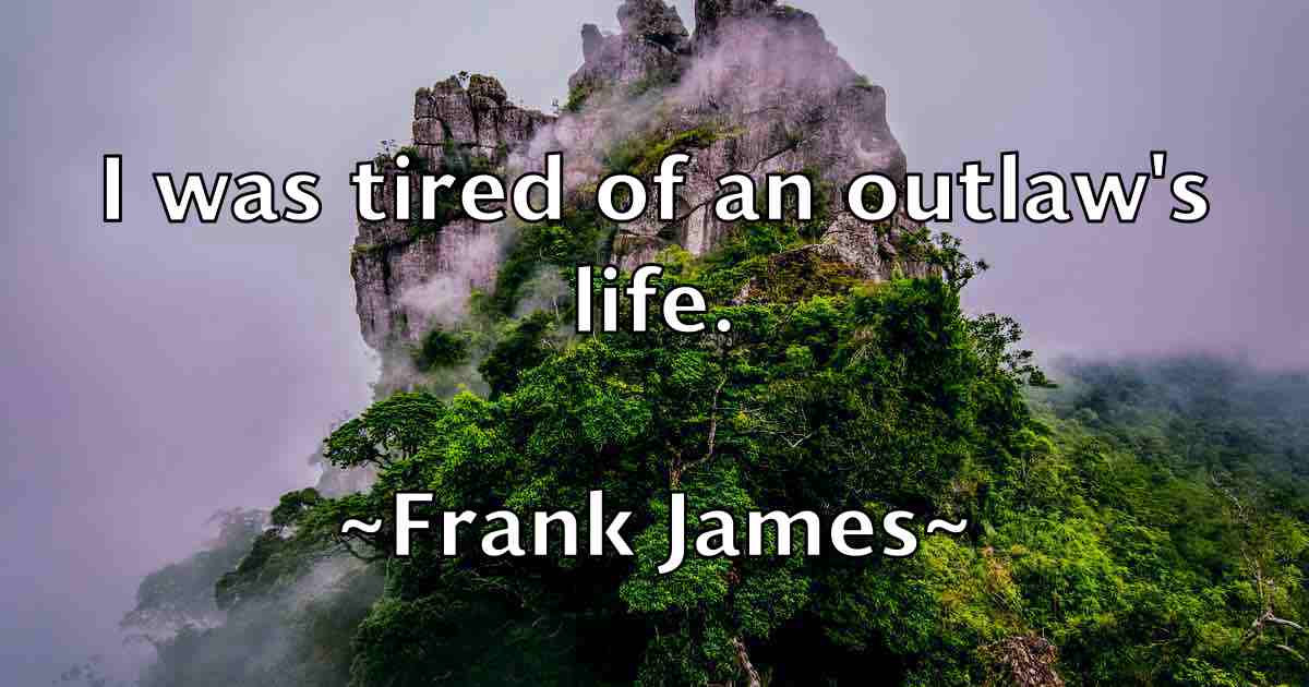 /images/quoteimage/frank-james-fb-267428.jpg