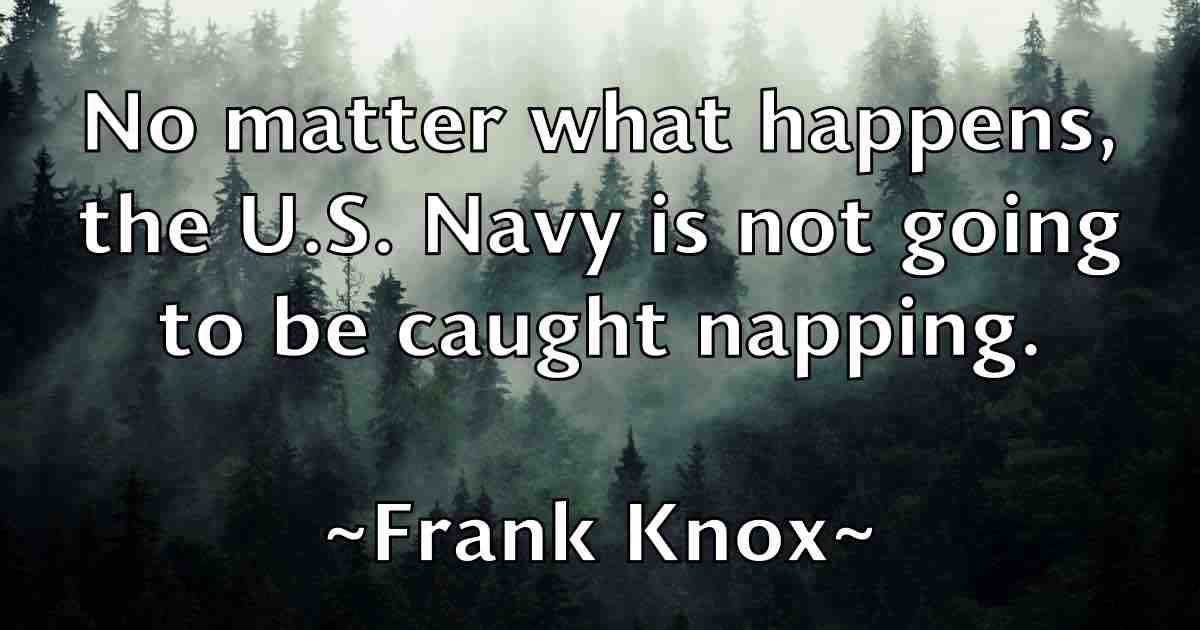 /images/quoteimage/frank-knox-fb-267443.jpg