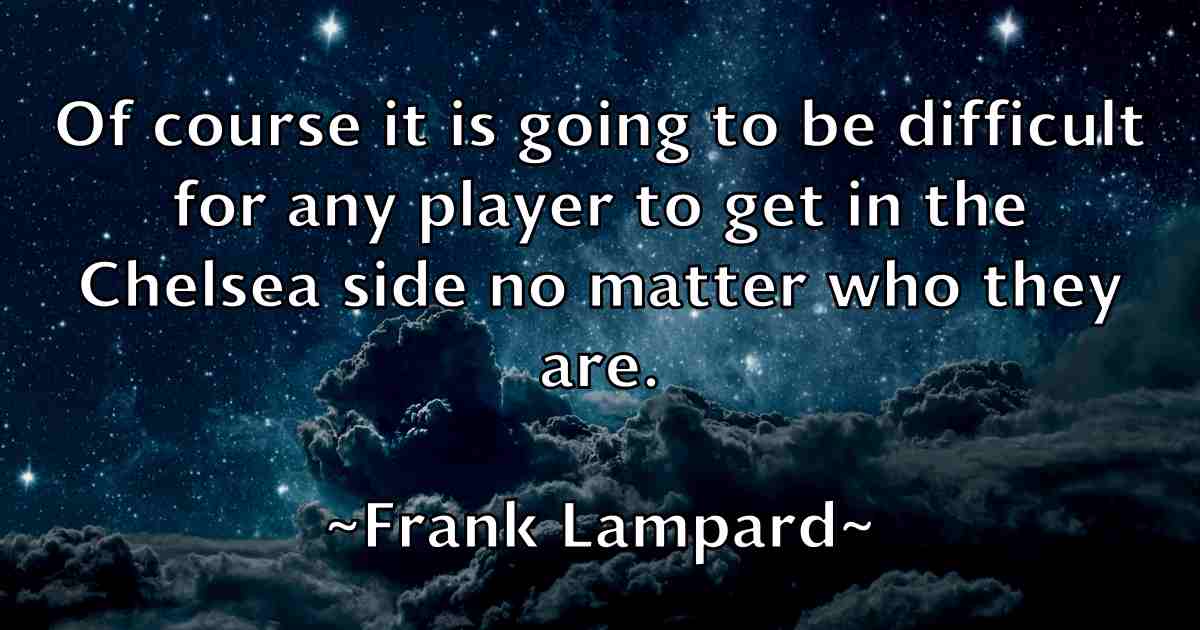 /images/quoteimage/frank-lampard-fb-267479.jpg