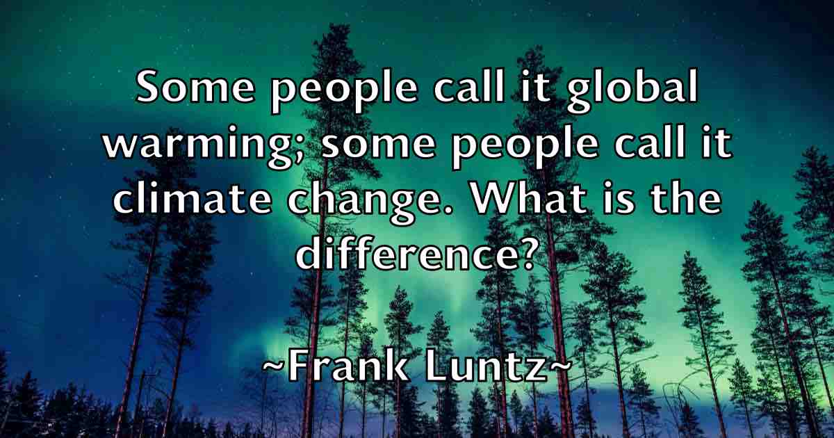 /images/quoteimage/frank-luntz-fb-267660.jpg