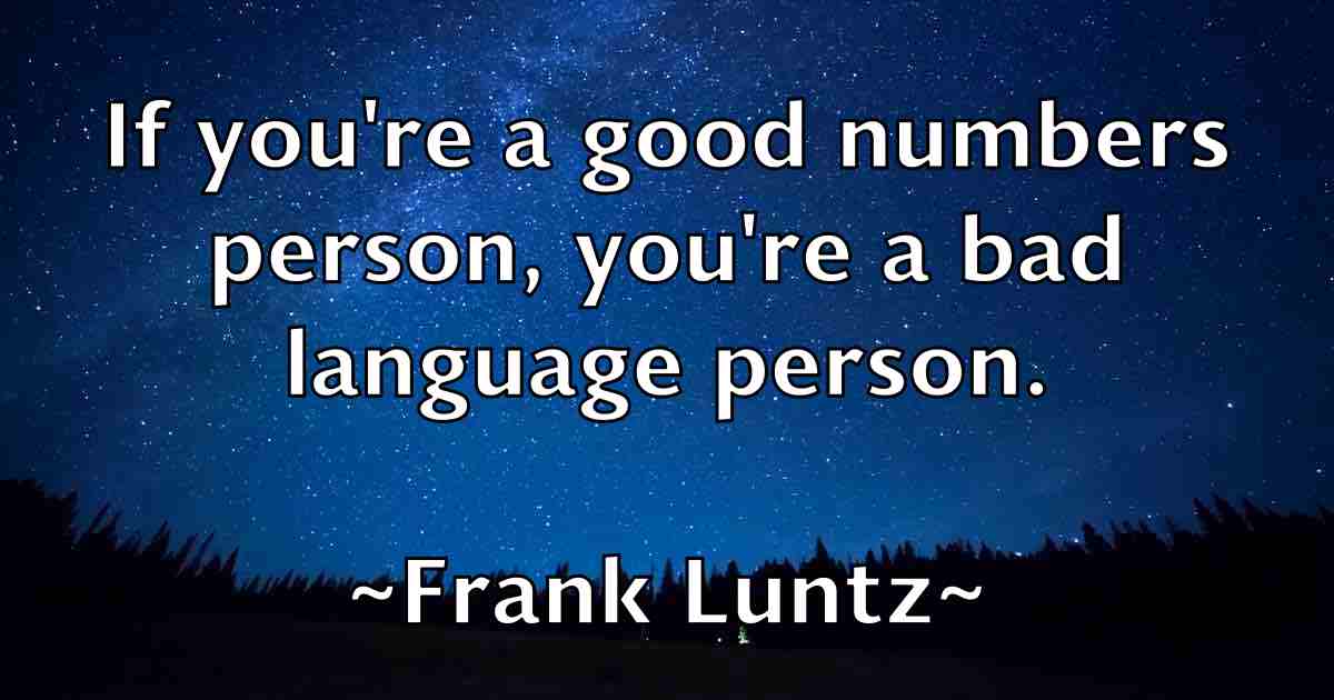 /images/quoteimage/frank-luntz-fb-267696.jpg