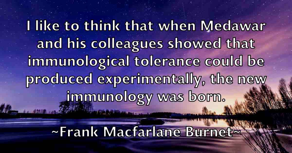 /images/quoteimage/frank-macfarlane-burnet-fb-267700.jpg