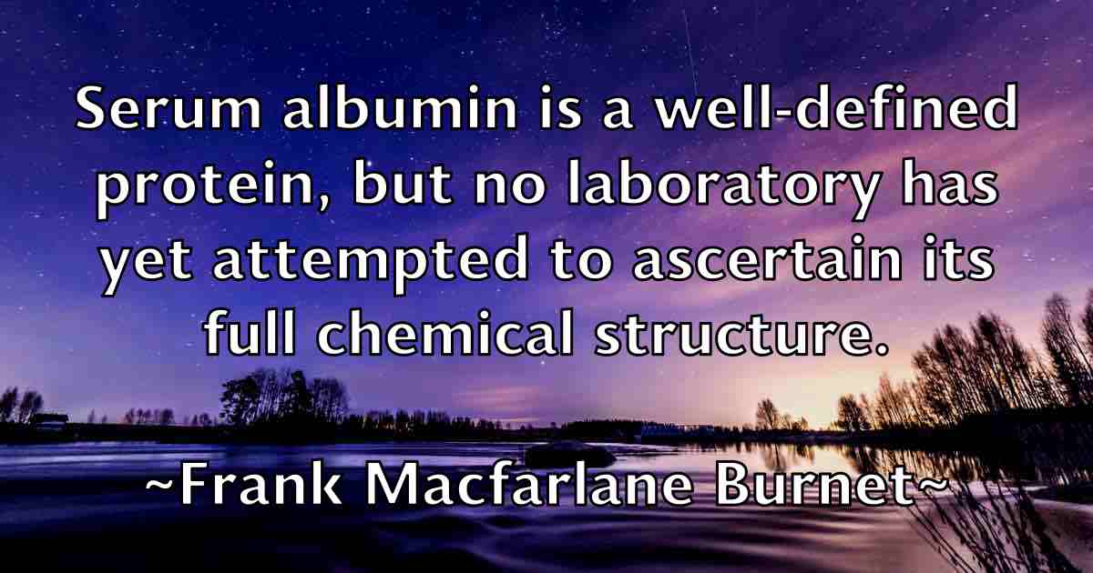 /images/quoteimage/frank-macfarlane-burnet-fb-267701.jpg