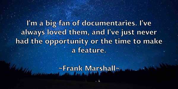 /images/quoteimage/frank-marshall-267704.jpg