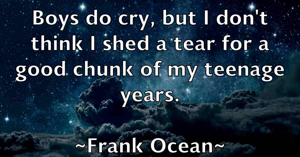 /images/quoteimage/frank-ocean-fb-267915.jpg