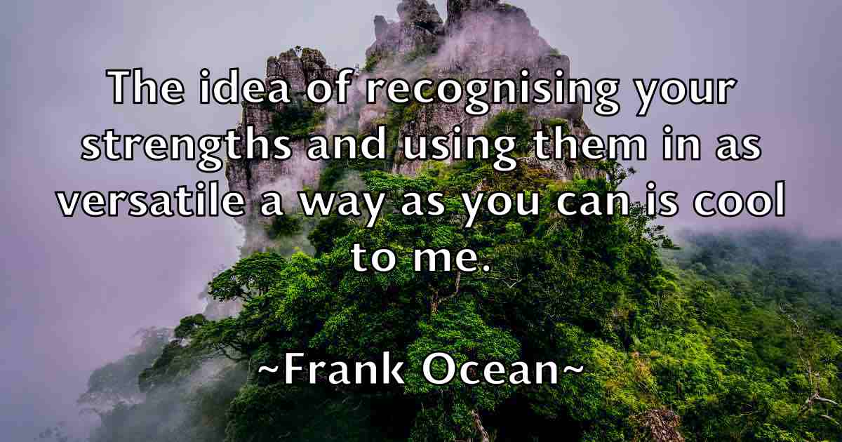 /images/quoteimage/frank-ocean-fb-267917.jpg