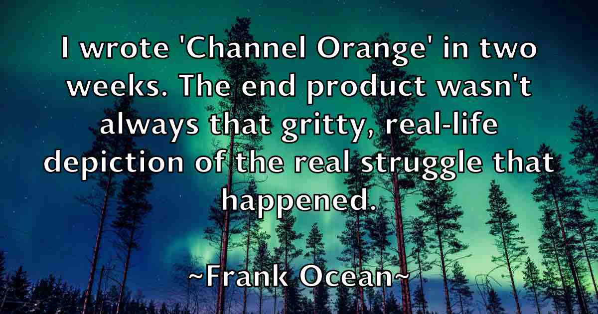 /images/quoteimage/frank-ocean-fb-267920.jpg